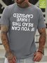 Men If You Can Read This Shit Show Waterproof Oilproof And Stainproof Fabric Loose T-Shirt