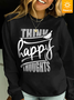 Lilicloth X Cadzart Think Happy Thoughts Women's Fleece Sweatshirt