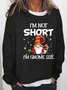 Women I'm Short Gnome Size Christmas Casual Sweatshirts