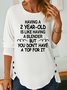 Lilicloth X Yuna Having A 2 Year-old Is Like Having A Blender But You Don't Have A Top For It Women's Long Sleeve T-Shirt