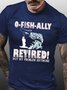 Men Fishing Retired Not My Problem Letters Cotton T-Shirt