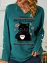 My Coffee And I Are Having A Moment I Will Deal Wilth You Later With Cat Having Coffee Women's Sweatshirt