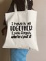 I Have It All Together Text Letter Shopping Tote