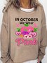 In October We Wear Pink With Pink Pumpkin Women's Pink Day Breast Cancer Awareness Day Halloween Sweatshirts