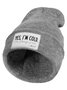 Yes I‘m Cold I’m Always Cold Text Letter Beanie Hat