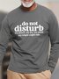 Men's Do Not Disturb My Peace My Job Funny Crew Neck Text Letters Casual Tops