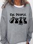 Ew People Cat Women's Crew Neck Sweatshirts