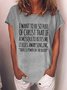Women's I Want To Be So Full Of Christ That If A Mosquito Bites Me It Flies Away Singing Funny Text Letters Loose Casual T-Shirt