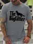 Men The Dog Father Animal Casual T-Shirt