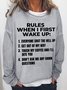 Rules When I First Wake Up Women's Simple Text Letters Sweatshirts