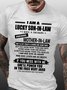 Men's I Am A Lucky Son-In-Law I Have A Freaking Awesome Mather-In-Law Funny Text Letters Casual Cotton T-Shirt