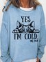 Lilicloth X Yuna Yes I'm Cold Me 24/7 Women's Sweatshirts