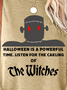 Lilicloth X Roxy Halloween Is A Powerful Time Listen For The Caking Of The Witches Women's Long Sleeve T-Shirt