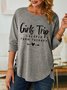 Girls Trip Therapy Cotton-Blend Loose Long sleeve Tops