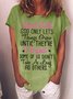 Women Short Girls God Only Lets Things Grow Until They’re Perfect Cotton-Blend T-Shirt