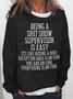 Women Funny Word Being a shit show supervisor is easy Text Letters Crew Neck Sweatshirt