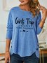 Girls Trip Therapy Cotton-Blend Loose Long sleeve Tops