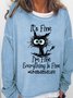 Womens It's Fine I'm Fine Everything Is Fine Grandma Life Funny Black Cat Crew Neck Casual Sweatshirts