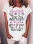 Women Short Girls God Only Lets Things Grow Until They’re Perfect Cotton-Blend T-Shirt
