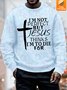 Unisex Funny Text Letters  I Am Not Perfect Jesus Thinks I Am To Die For UV Color Changing Sweatshirt