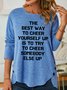 Lilicloth X Yuna The Best Way To Cheer Yourself Up Is To Try To Cheer Somebody Else Up Women's Long Sleeve T-Shirt