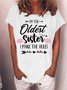Women I’m The Oldest Sister I Make The Rules Text Letters Casual Loose T-Shirt
