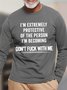 Men's Don't Mess With Me Funny Text Letters Cotton Long Sleeves Top