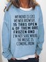 Women's My Mind Is Like Web Browser Funny Casual Text Letters Cotton-Blend Sweatshirt