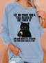Womens Funny Black Cat Crew Neck Sweatshirt
