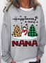Womens Happiness Is Be In A Nana Grandma Christmas Casual Sweatshirt