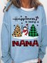Womens Happiness Is Be In A Nana Grandma Christmas Casual Sweatshirt
