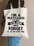 I'm A Multitasker I Can Listen Ignore And Forget All At The Same Time Funny Text Letters Shopping Tote Bag