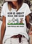 Womens God Is Great Dog Is Good And People Are Crazy Letters Casual T-Shirt