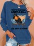 I'm Not Antisocial I'm Anti-stupid Women's Cat Sweatshirt