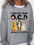 I Suffer From Ocd Obsessive Cat Disorder Women's Cats Sweatshirt