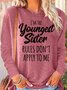 Women's Funny Sister Gift Youngest Sister Casual Long Sleeve Top