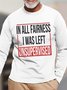 Mens In All Fairness I Was Left Unsupervised Funny Graphic Print Text Letters Cotton Top