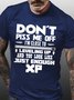 Men Don’t Piss Me Off I’m Close To Leveling Up Crew Neck Text Letters Casual T-Shirt