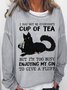 Womens I May Not Be Everyone's Cup Of Tea funny Letters Black Alcohol Sweatshirt