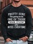 Mens Pretty Sure I Am Going To Be One Of Those Senior Citizens Funny Graphics Printed Text Letters Casual Crew Neck Sweatshirt