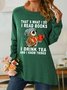 Women Owl That’s What I Do I Read Books I Drink Tea And I Know Things Long sleeve Simple Top