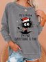 It's Fine I'm Fine Everything Is Fine Christmas Cat Women's Sweatshirt