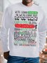 Mens We Are Gonna Press On Funny Graphics Printed Christmas Text Letters Crew Neck Sweatshirt