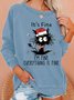 It's Fine I'm Fine Everything Is Fine Christmas Cat Women's Sweatshirt
