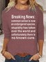 Womens Funny breaking news Letters Casual Top