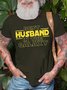 Mens Best Husband In The Galaxyhere I Am Funny Graphic Print Text Letters Cotton Loose T-Shirt