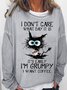 Womens I Don't Care What Day It Is Crew Neck Funny Letters Sweatshirt