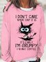 Womens I Don't Care What Day It Is Crew Neck Funny Letters Sweatshirt