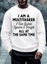 Men I Am A Multitasker I Can Listen Ignore And Forget All At The Same Time Christmas Sweatshirt