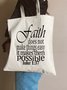 Faith Does Not Make Things Easy It Makes Them Possible Faith Text Lertter Shopping Tote Bag